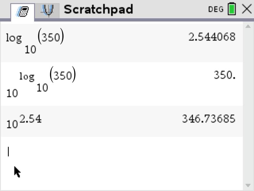 TI-Nspire CX showing log base 10 of 350 = 2.544068, 10 raised to log 350 = 350, and 10 raised to 2.54 = 346.73685.
