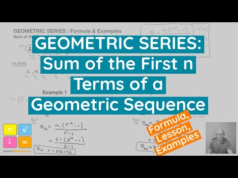 Geometric Series, Sum of First n terms of a Geometric Sequence, Formula, Lesson and Examples — YouTube thumbnail